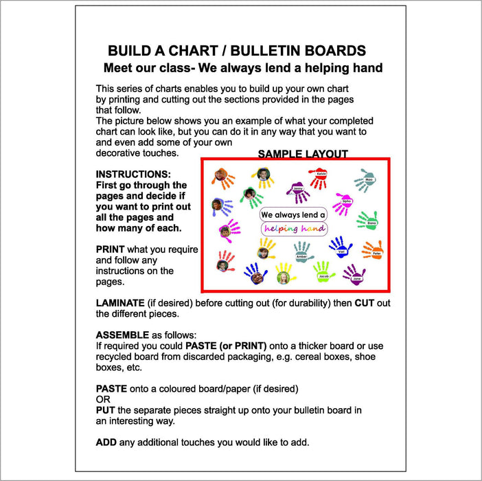 BUILD A CHART / BULLETIN BOARDS: MEET OUR CLASS - We always lend a Helping Hand